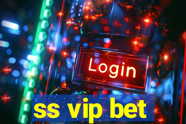 ss vip bet